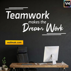 Teamwork Makes The Dream Work Quotes Wall Sticker