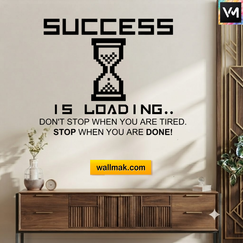 Loading Motivational Wall Sticker