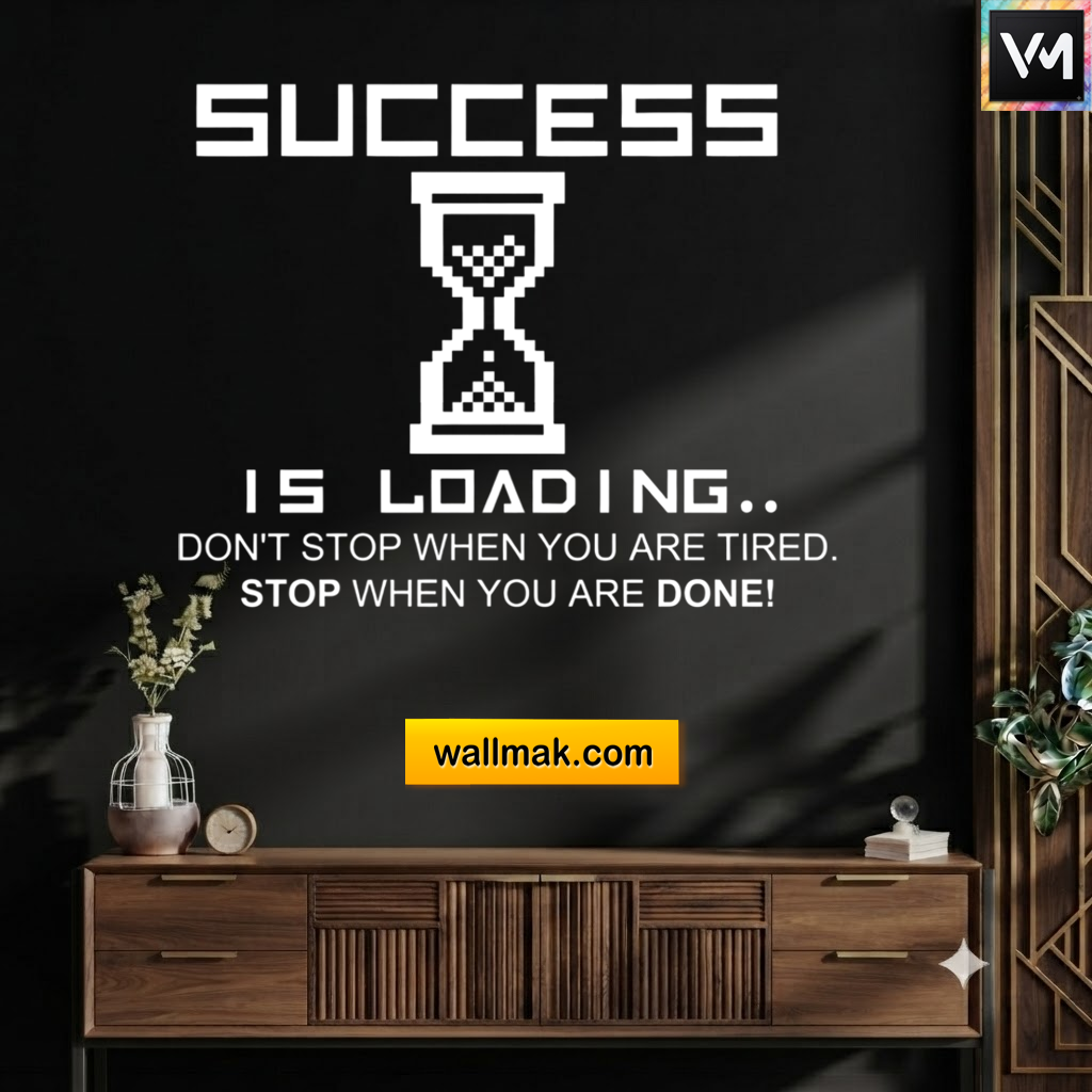 Loading Motivational Wall Sticker