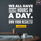 We All Have the Same 24 Hours Motivational Wall Sticker