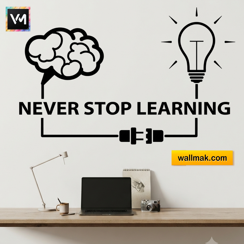 Never Stop Learning Motivational Wall Sticker
