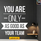 You're Only As Good As Your Team Office Wall Sticker