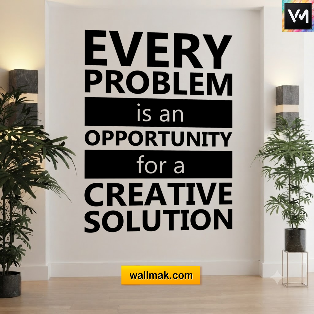 Every Problem Is an Opportunity Motivational Wall Sticker