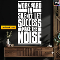 Work Hard In Silence Motivational Wall Sticker
