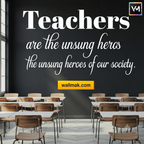 Teachers Are the Unsung Heroes Classroom Wall Sticker