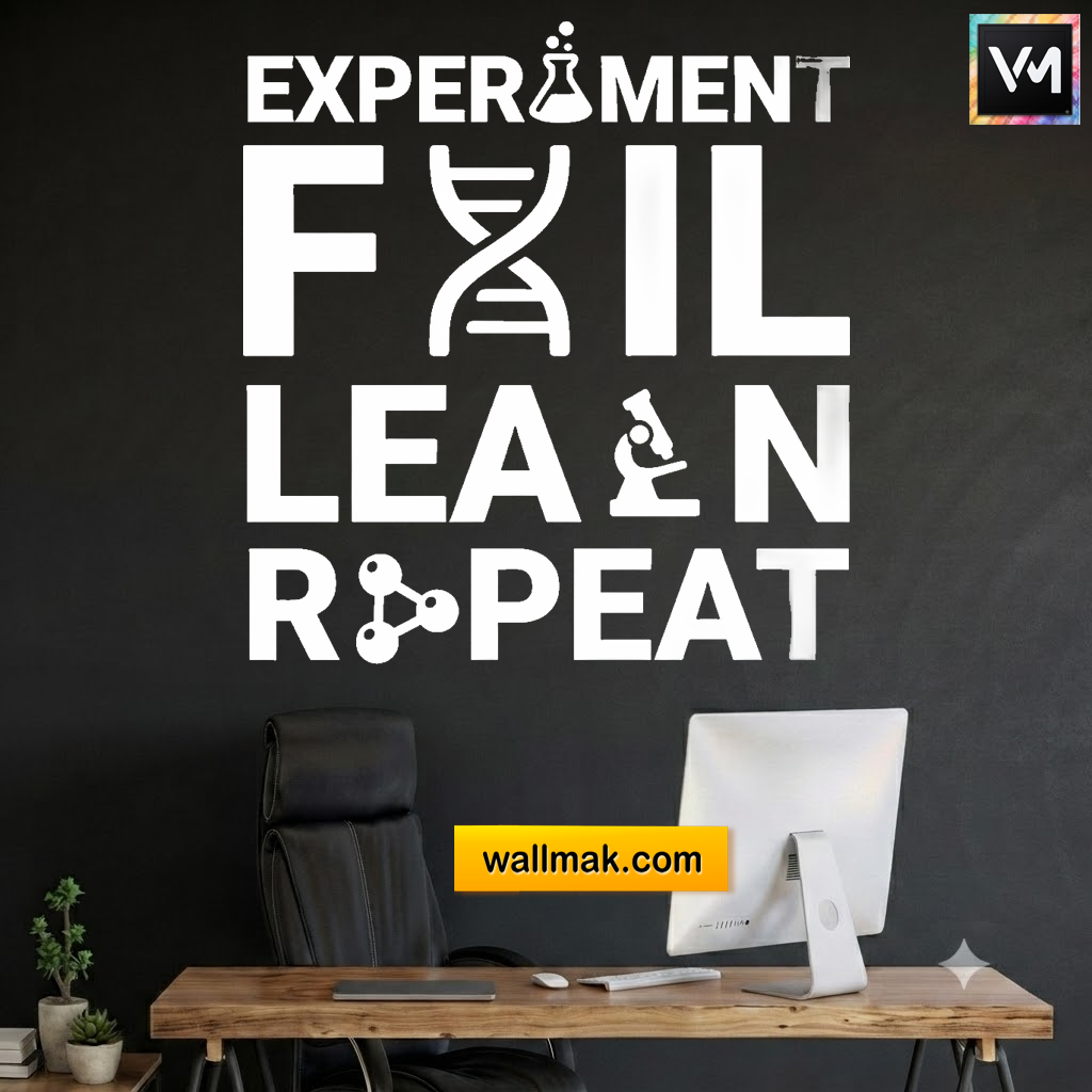 Experiment Fail Learn Repeat Classroom Wall Sticker