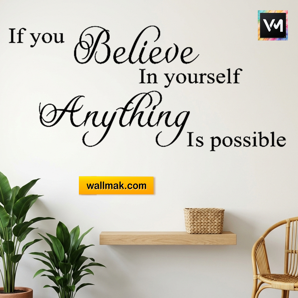 If You Believe In Yourself Motivational Wall Decal