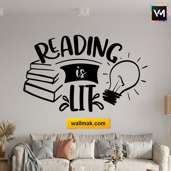 Reading Is Lit Wall Sticker for Study Room