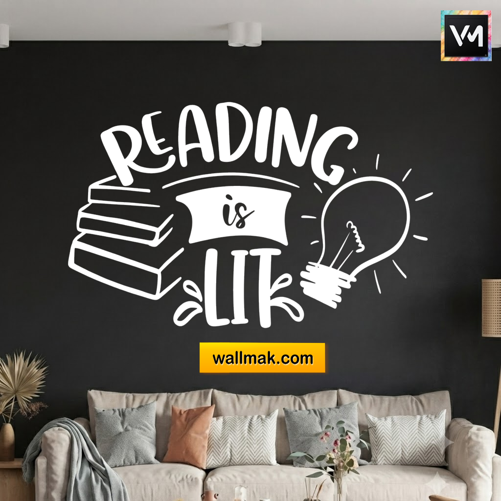 Reading Is Lit Wall Sticker for Study Room