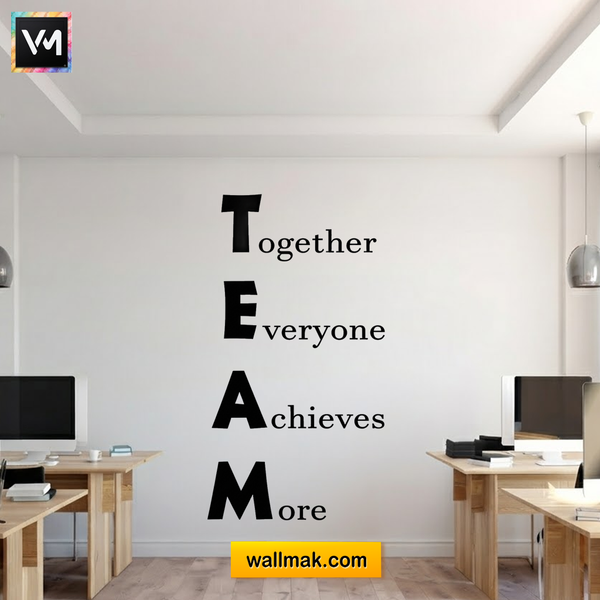 Together Everyone Achieves More Office Wall Decal