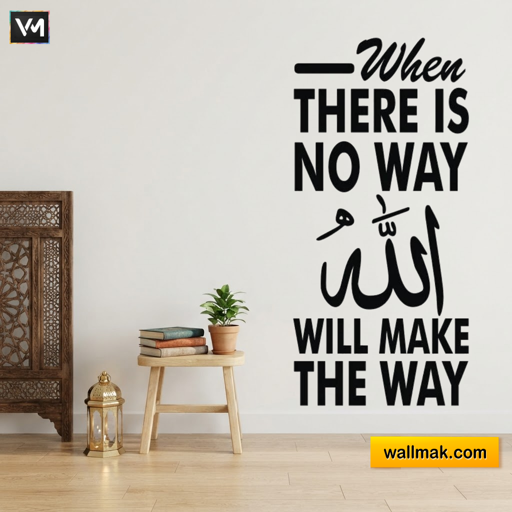 Allah Will Make The Way Islamic Motivational Wall Sticker