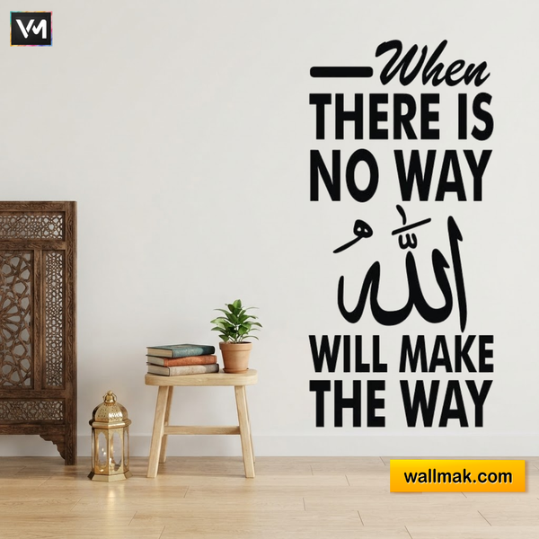 Allah Will Make The Way Islamic Motivational Wall Sticker